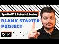 SpatialOS Tutorial Series Blank Starter Project