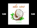 El Alfa, Arlene MC - Este Coco (Dj Osmii Coro Extended 125 Bpm)