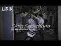 Download Lagu LIRIK CINTA SEDERHANA - ROCKTOBER FT. TIKA PAGRAKY ( Official Lyric Video )