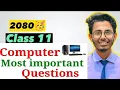 Most Important Questions Computer Class - 11