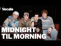 Midnight Til Morning talk international tours and “Building the Band” | Vocalo
