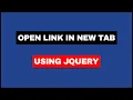 Open Link in New Tab using JQuery