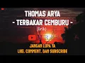 Download Lagu Senyuman yang kau berikan luka mu kau sembunyikan (THOMAS ARYA terbakar cemburu) terbaru 2021