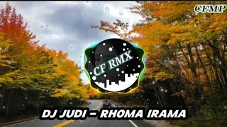 dj judi rhoma irama dangdut remix full bass by cf rmx