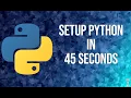 Setup Python on Windows 10 in 45 seconds Python Developer Python Programming