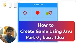 0 - Tic Tac Toe Training Introduction How to create TicTacToe Game using java HINDI