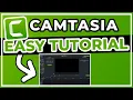 Camtasia Tutorial For Beginners master the basics in 9 minutes