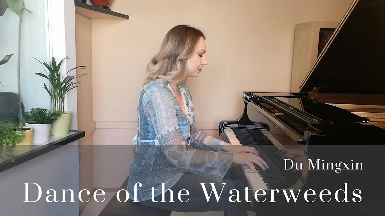 Du Mingxing - Dance of the Waterweeds Du Mingxing - Dance of the Waterweeds