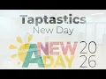 Taptastics (Mon 4:45pm) New Day