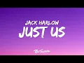 Download Lagu Jack Harlow, Doja Cat - Just Us (Lyrics)