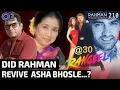 Download Lagu 30 jaar Rangeela | AR Rahman geschokt filmindustrie | Asha Bhosle, RGV | Rahman-muziekbladen 210