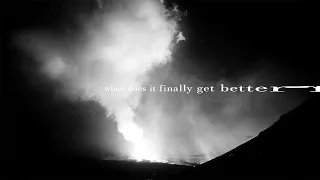 when does it finally get better