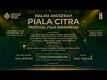 Lagu MALAM ANUGERAH PIALA CITRA FESTIVAL FILM INDONESIA (FFI) 2025