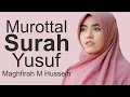 Download Lagu Maghfirah M Hussein - Alquran Surah Yusuf Full