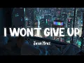 Download Lagu I Won't Give Up - Jason Mraz [Lyrics/Vietsub]