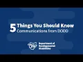 5 Things You Should Know Communications from DODD