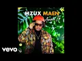Download Lagu Mzux Maen - Uhuru (Official Audio) ft. Bukeka