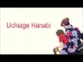 Download Lagu Uchiage hanabi lyrics