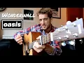 How to play Wonderwall by Oasis on acoustic guitar
