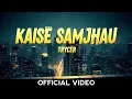 Download Lagu KAISE SAMJHAU - TRYCER (OFFICIAL MUSIC AUDIO) | M.S.P. | New hindi rap song 2025 | New rap