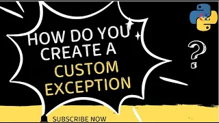 How do you create a custom exception