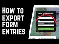 Gravity Forms How to export form entries