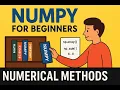 NumPy for Numerical Methods in Python Complete Beginner Tutorial for Engineers