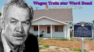 Wagon Train star Ward Bond s Abandoned House Wife TRAGIC DEATH Net Worth Left Behind