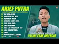 Download Lagu ARIEF PUTRA FULL ALBUM PILIHAN TERBAIK 2025 (LIRIK) TAK SEDALAM INI - LAGU POP MELAYU TERBARU 2025