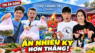 Thi Ăn Sáng Tính Bằng Ký - Ai Sẽ Bỏ Cuộc?