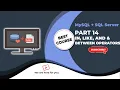 Operators in SQL IN Operator LIKE Operator AND Operator Between Operator Part