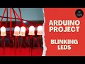 Arduino Project Blinking LED s LED s Pattern