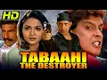 Download Lagu तबाही-द डिस्ट्रॉयर (HD) - मिथुन चक्रवर्ती और अयूब ख़ान की सुपरहिट मूवी |Tabaahi -The Destroyer(1999)