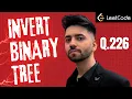 Invert Binary Tree - Q 226