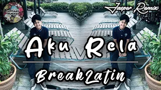 sipitang remix aku rela breaklatin