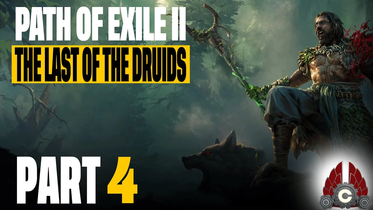 Path Of Exile 2: The Last Of The Druids | Sponsored By Grinding Gear Game | Part 4
