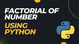 Find factorial of a number using python