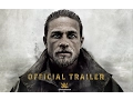 King Arthur Legend of the Sword - Tralier