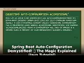 Spring Boot Auto-Configuration Demystified Java Magic Explained for Developers