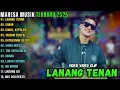 Download Lagu LANANG TENAN - SABAR - KIMCIL KEPOLEN || MAHESA MUSIK FULL ALBUM TERBARU 2025