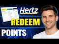 Hertz Car Rental How to Redeem Points 2026