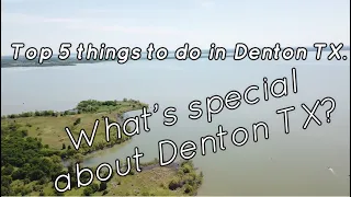 What is special about Denton TX Top 5 things to do in Denton Texas Tour Denton TX Why Denton