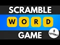 Can You Solve All 20 Word Scrambles in 10 Seconds