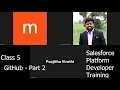 Class 5 - Mastering GitHub Branches Pull Requests and Merging