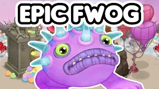 Epic Fwog - All Islands My Singing Monsters