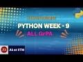 IITM BS Degree Python Week - 9 GrPA 1 5 And PPA 11-15 Solutions