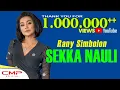 Download Lagu Rany Simbolon - Sekka Nauli (Official Music Video)