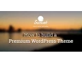 How to create a Premium WordPress Theme - Introduction