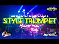 Download Lagu DJ STYLE TRUMPET | SQUAD BROILER | OTNAIRA REMIX