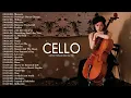 Top 50 Cello Covers of Popular Songs 2025 - Best Instrumental Cello Covers Songs All Time